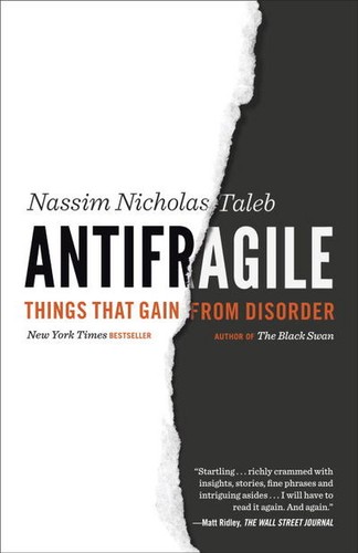 Antifragile: Things That Gain from Disorder book cover