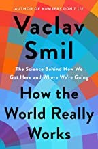 How the World Really Works book cover