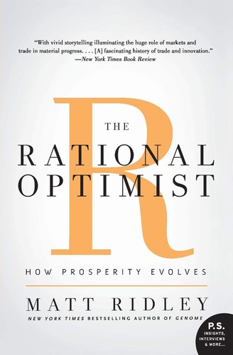 The Rational Optimist: How Prosperity Evolves book cover